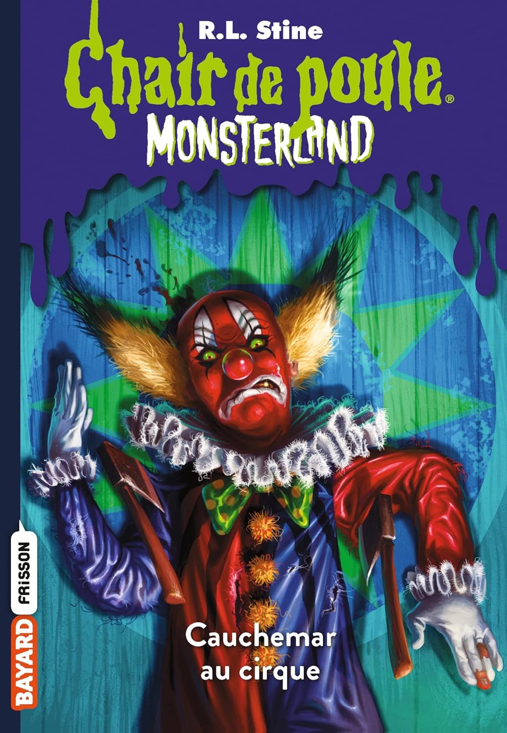 Cauchemar À Clown Palace - Chair De Poule - Monsterland  #7