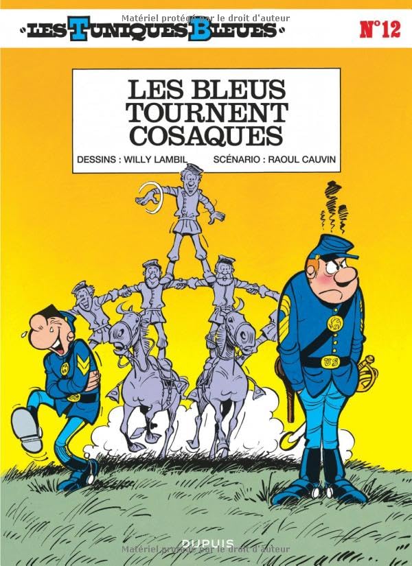 Les Bleus Tournent Cosaques - Les Tuniques Bleues - Tome 12