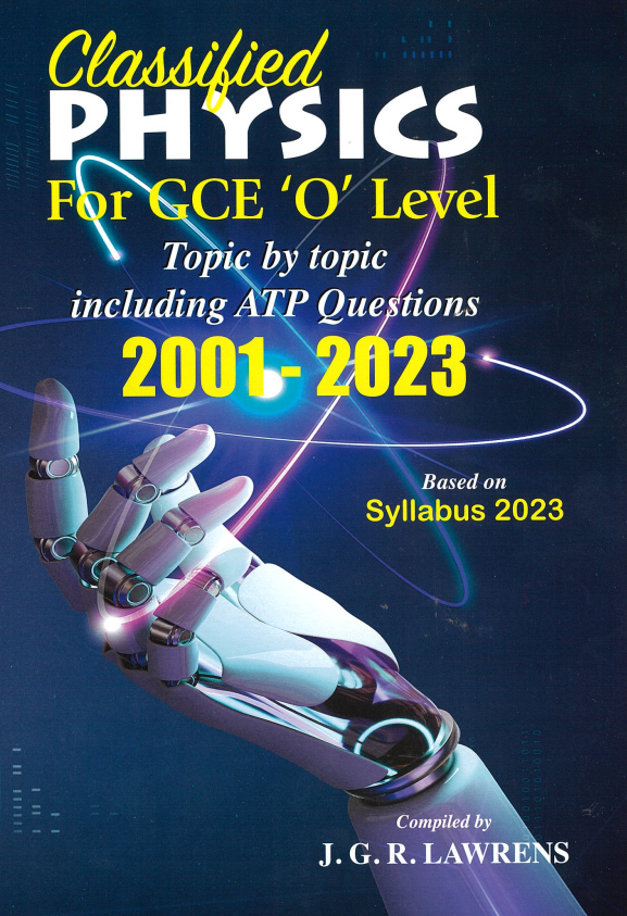 CLASSIFIED PHYSICS O LEVEL UPDATED 2023 - LAWRENS