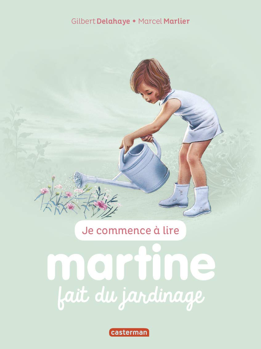 Je Commence A Lire Avec Martine: Martine Fait Du Jardinage Tome 58