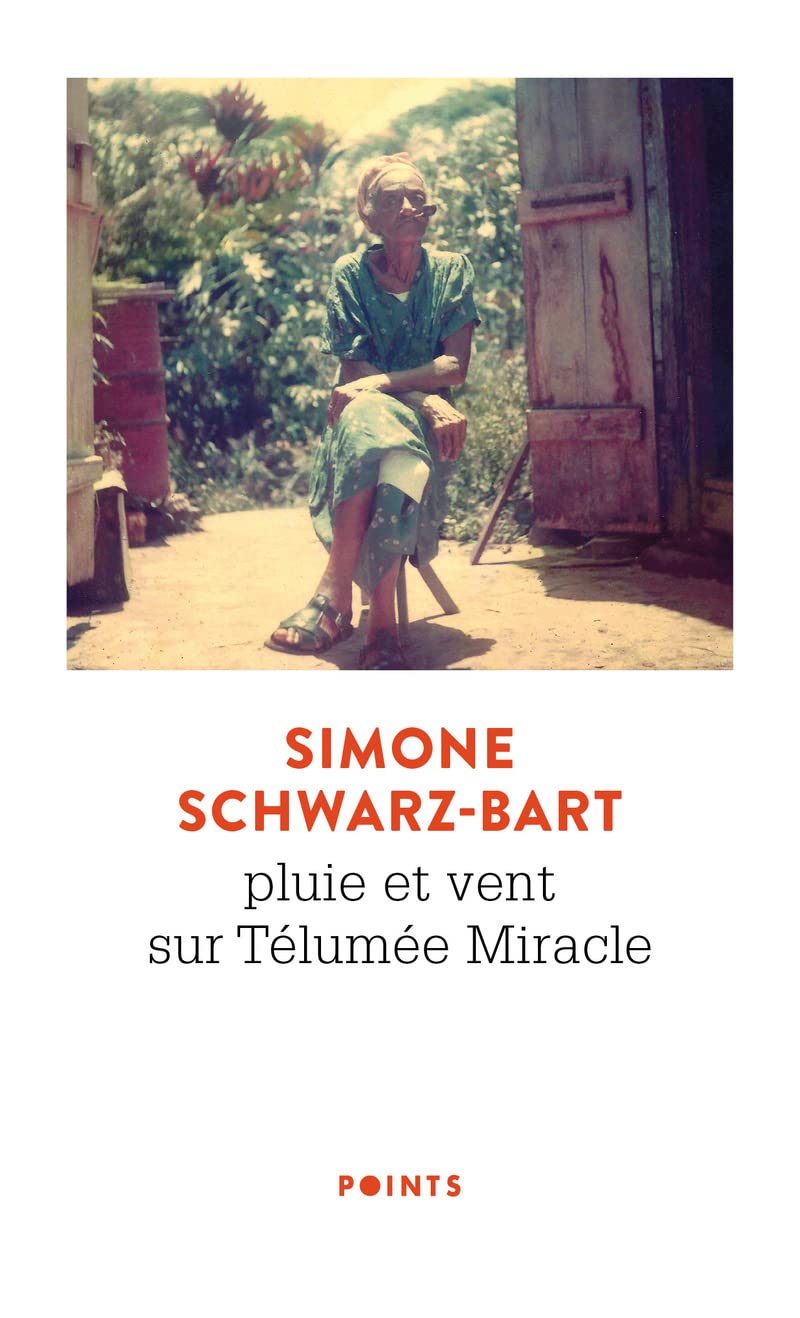 Pluie Et Vent Sur Télumée Miracle - Simone Schwarz-Bart