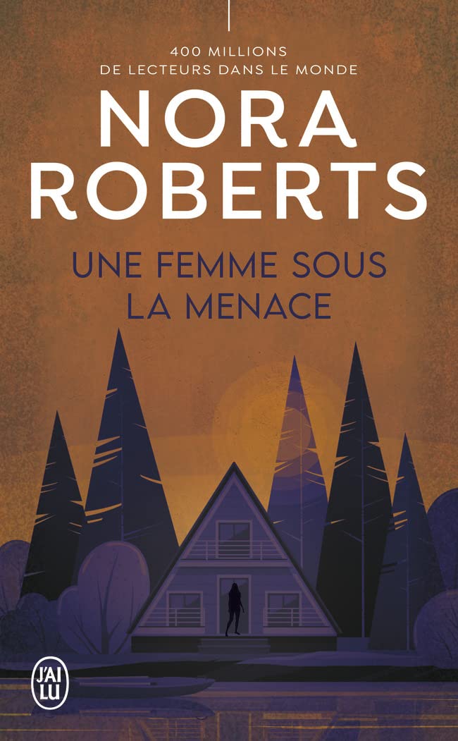 Une Femme Sous La Menace - Nora Roberts