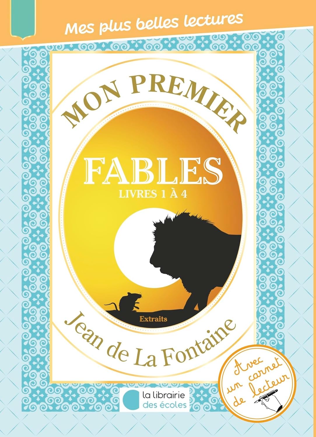Mon Premier Jean De La Fontaine - Fables 1 - 4