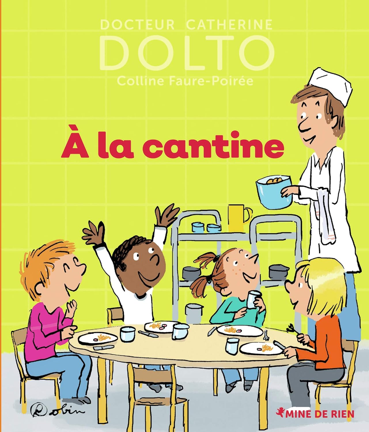 À La Cantine - Dr Catherine Dolto
