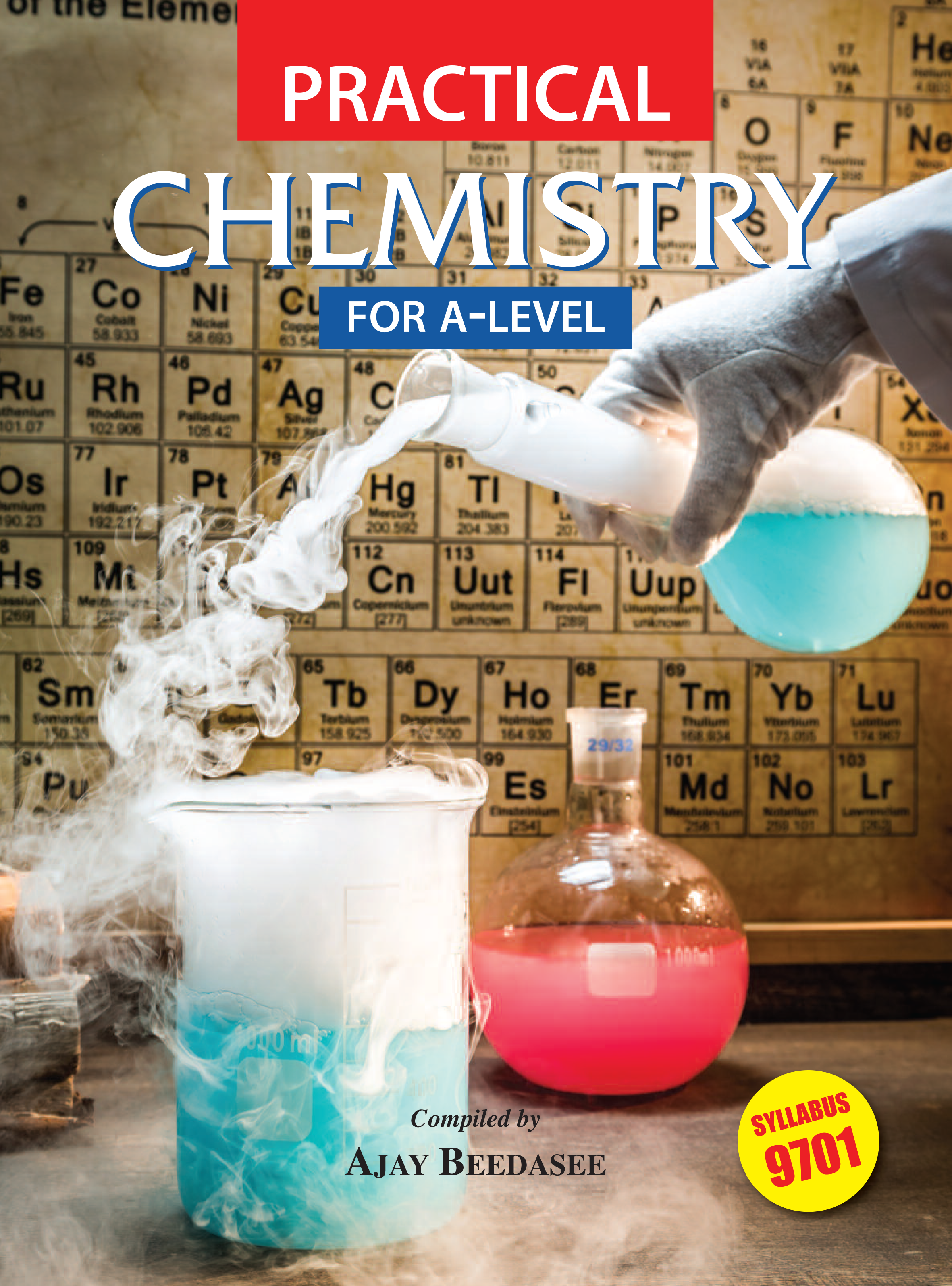 Practical Chemistry for A Level - Ajay Beedasee - 2026