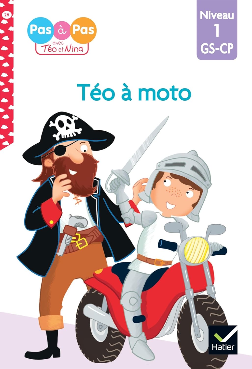 Téo À Moto - Téo Et Nina #26 - CP/Niv 1
