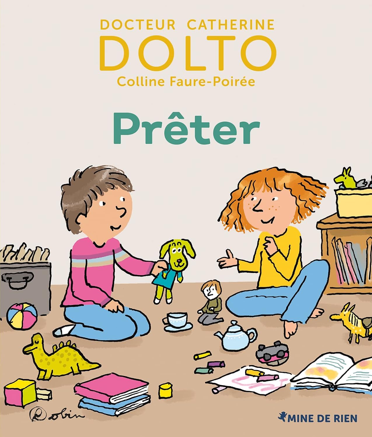 Prêter - Dr Catherine Dolto