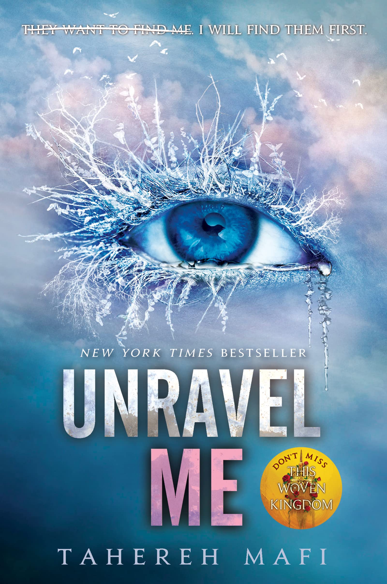 Unravel Me #2 - Tahereh Mafi