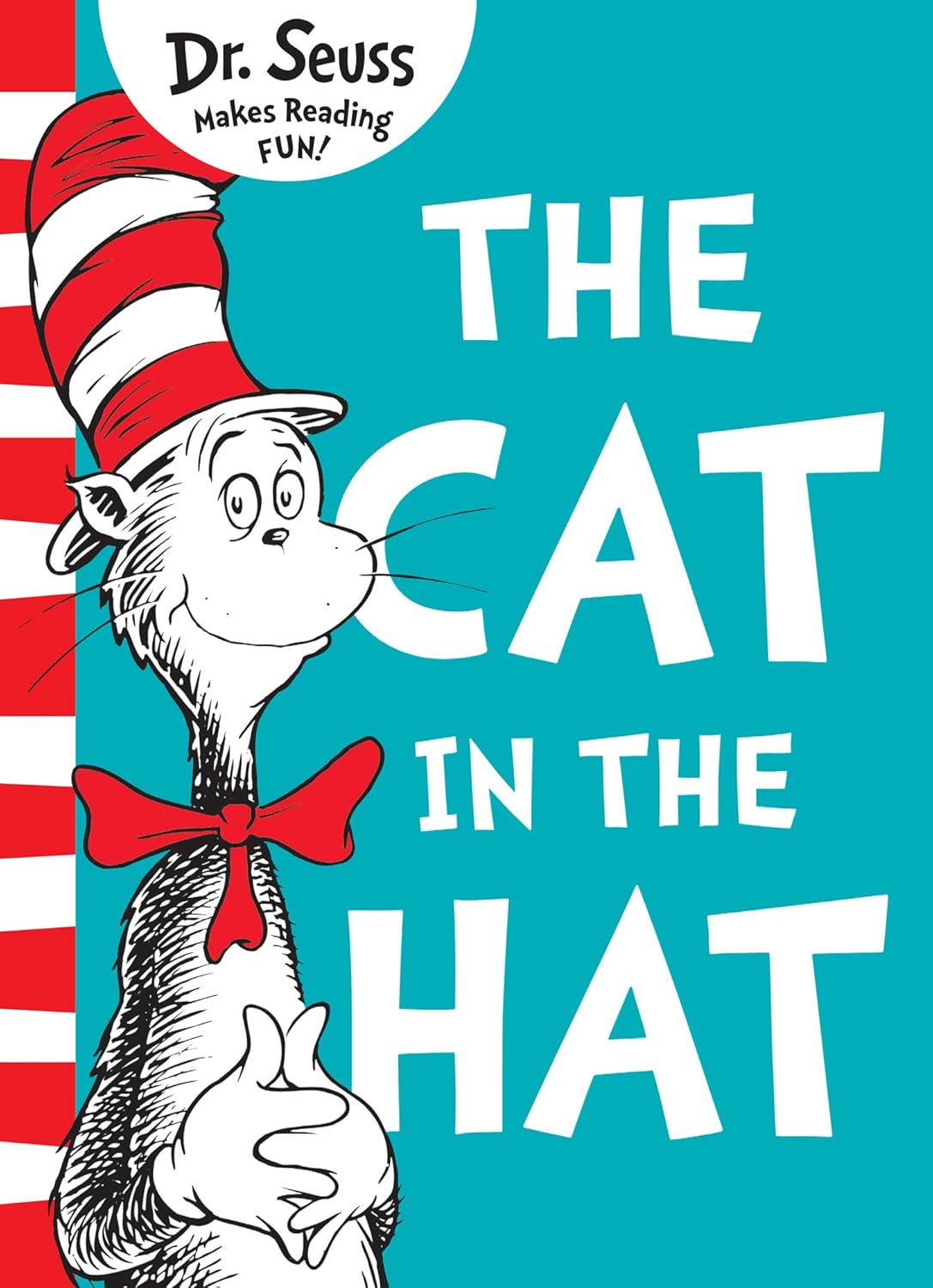 The Cat In Hat - Dr. Seuss