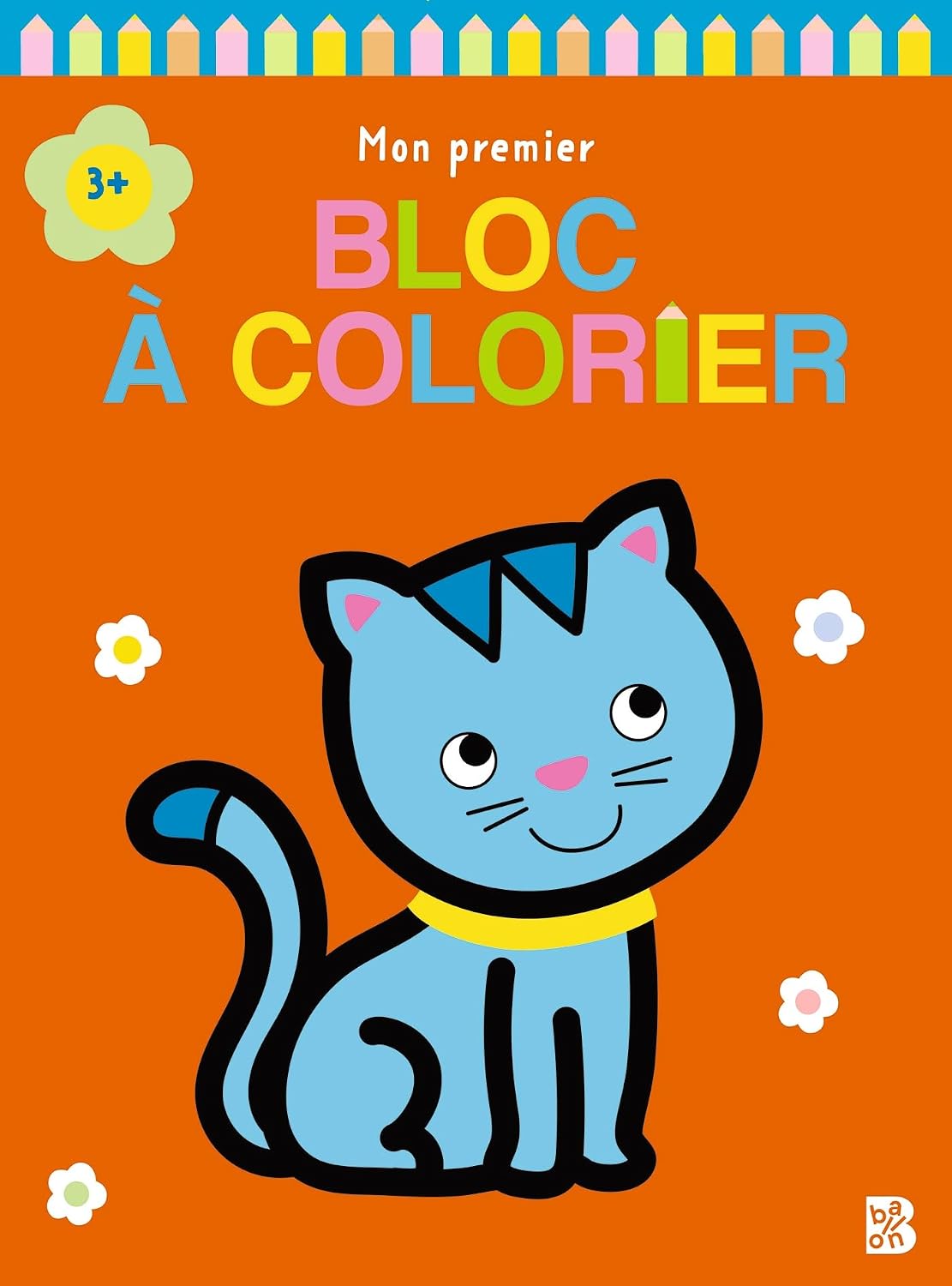 Chat - Mon Premier Bloc À Colorier