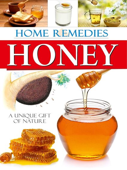 Home Remedies Honey
