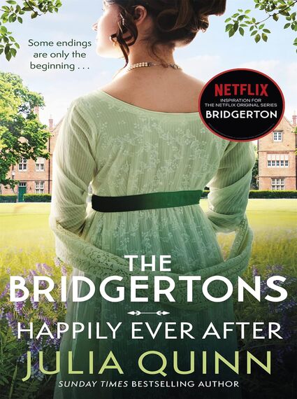 The Bridgertons : Happily Ever After