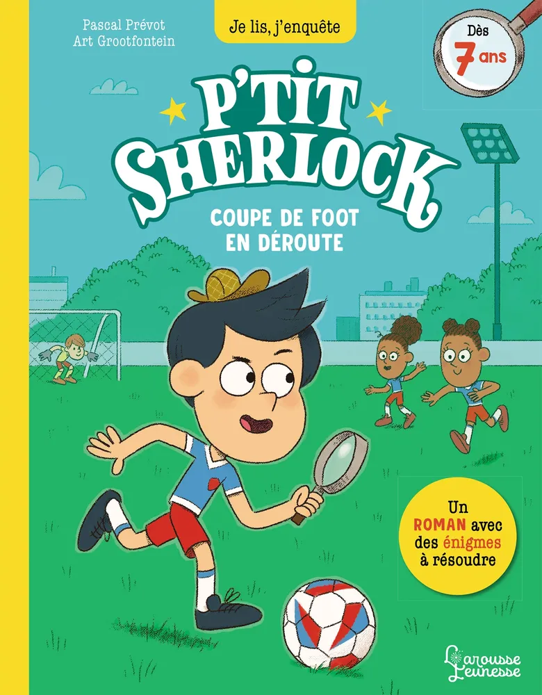 Coupe De Foot En Déroute - P’tit Sherlock #19