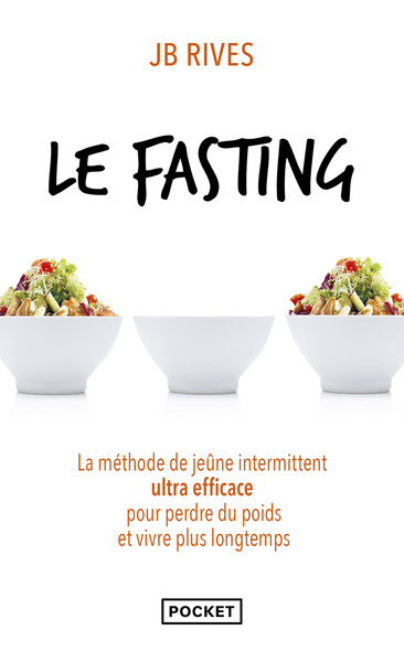 Le Fasting - JB Rives