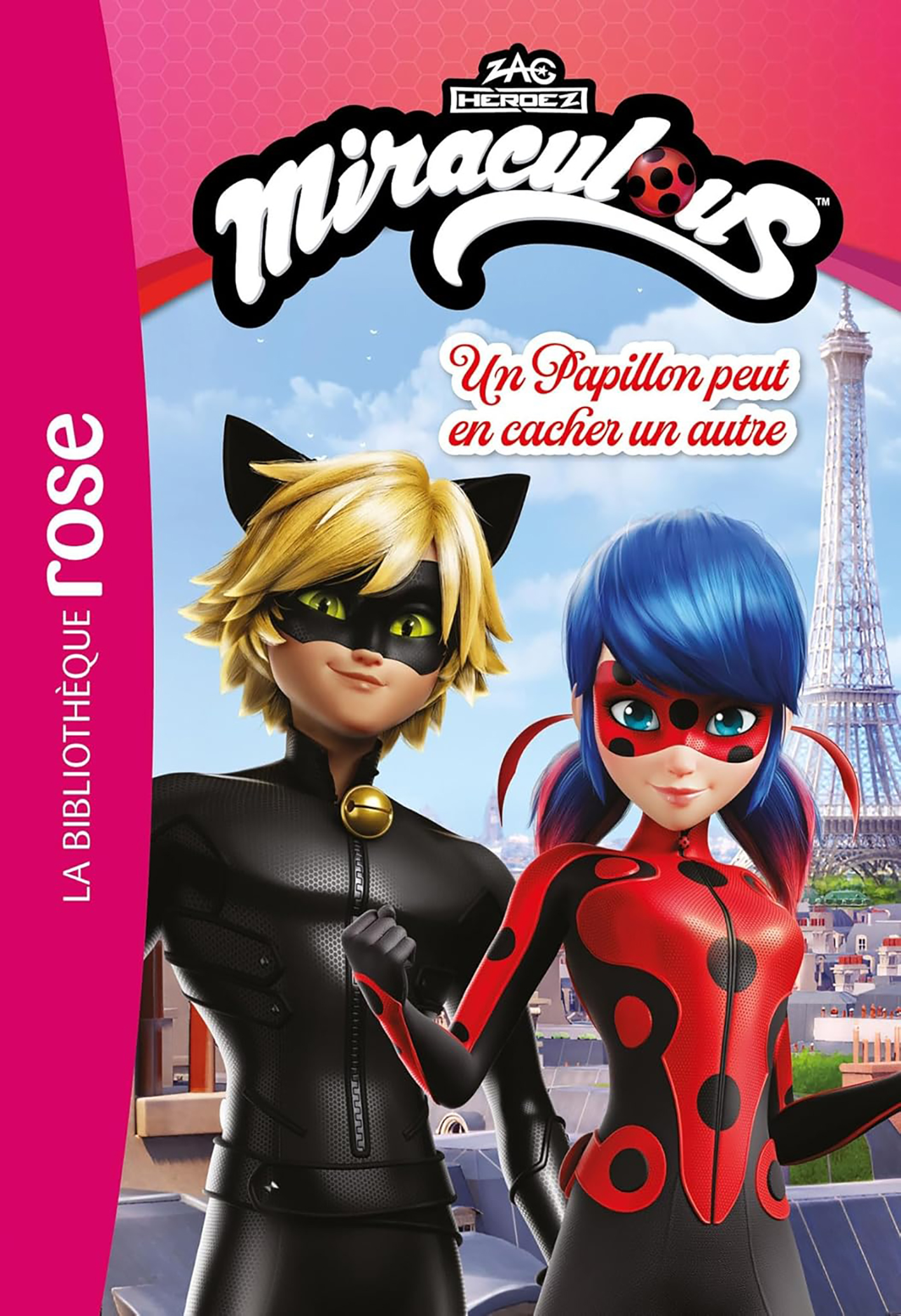 Un Papillon Peut en Cacher un Autre - Miraculous Tome 1