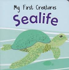 Sealife - My First Creatures