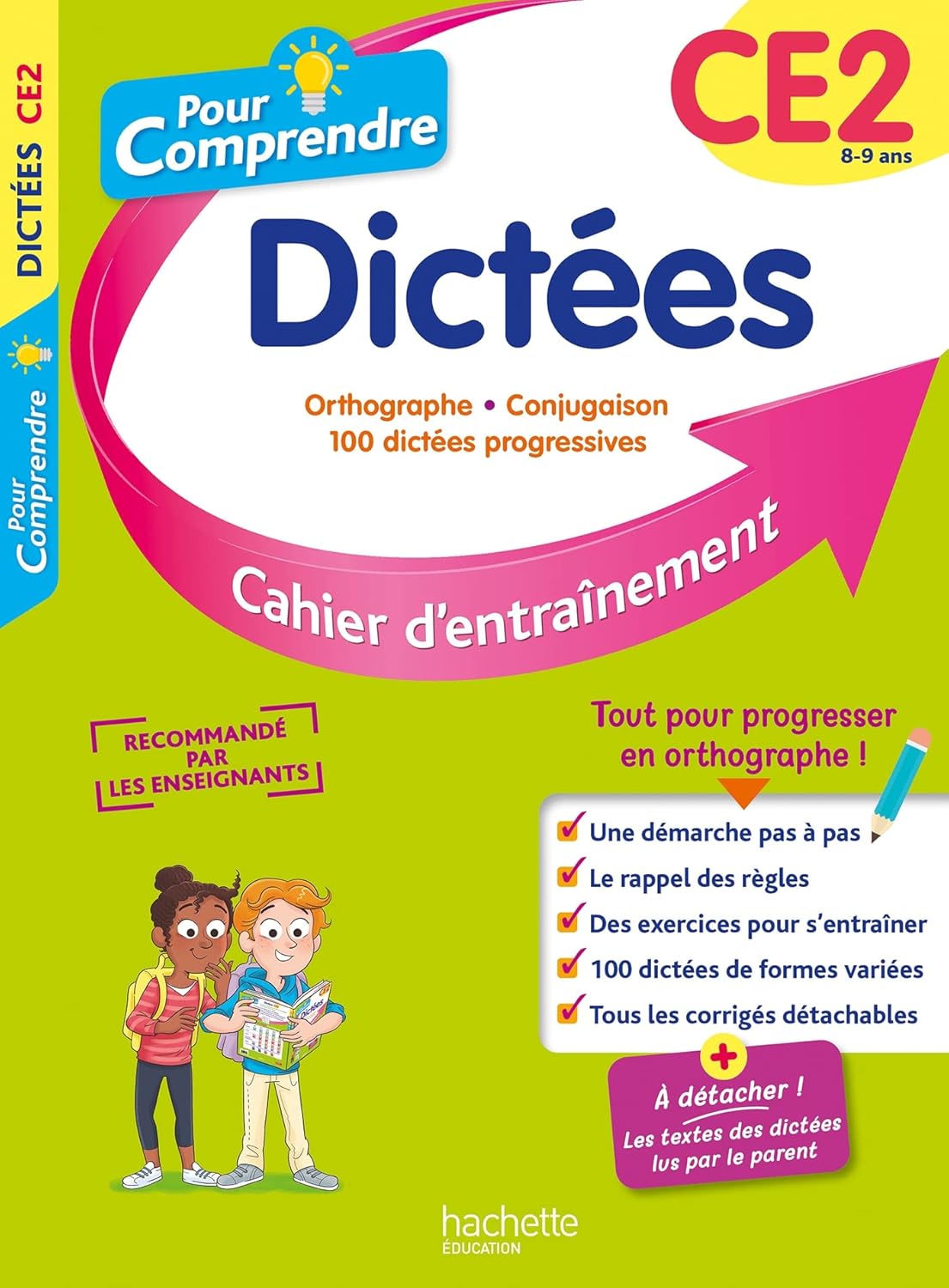 Cahier D'Entraînement Pour Comprendre Dictées - CE2