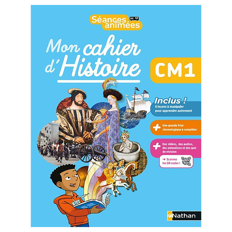 Séances Animés - Mon Cahier D’histoire CM1