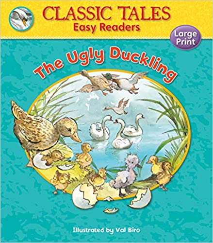 THE UGLY DUCKLING (CLASSIC TALES EASY READERS)