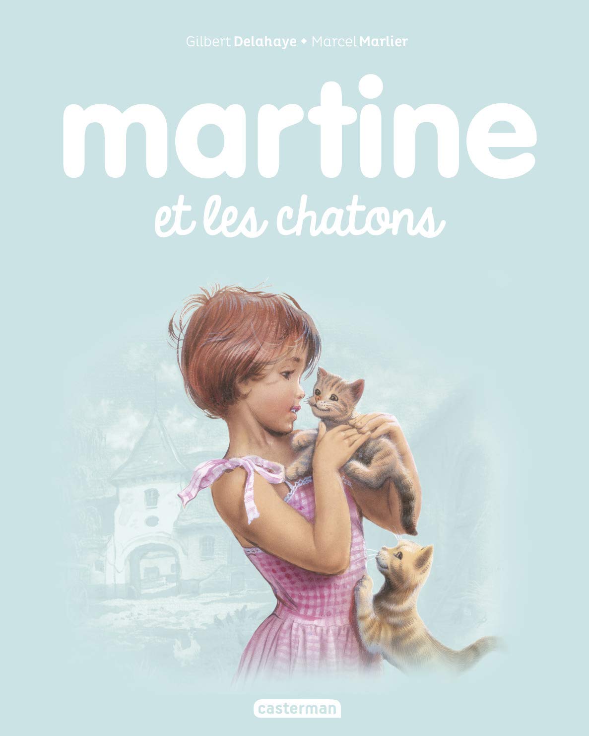 Martine et les Chatons Tome 44