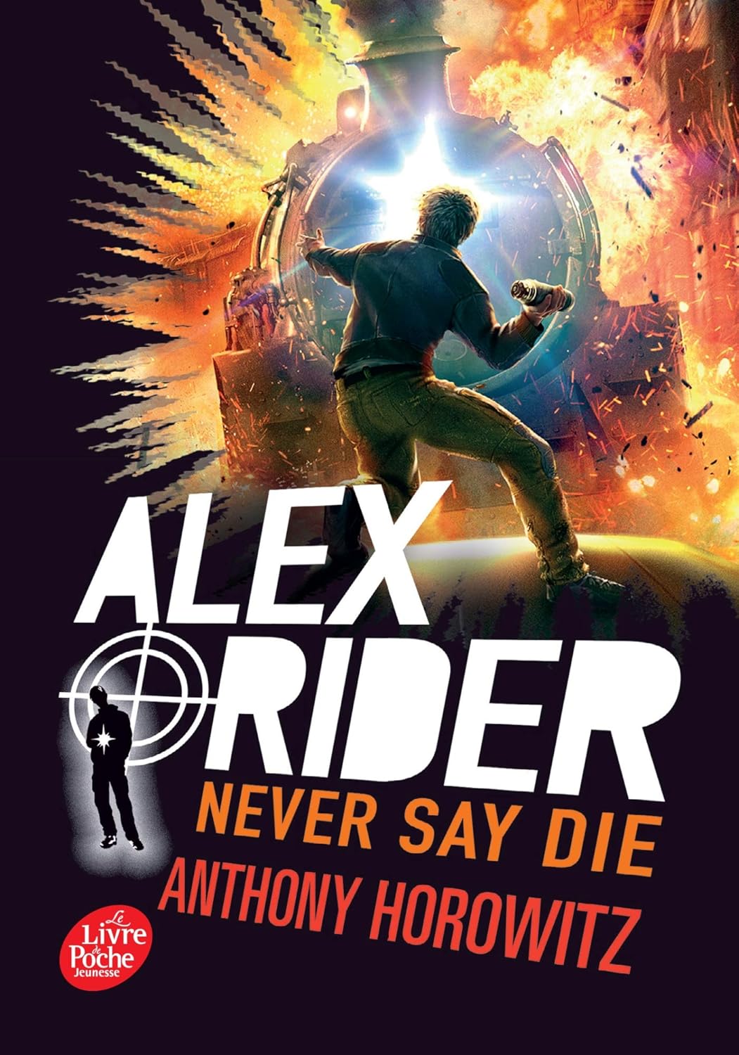 Never Say Die - Alex Rider #11