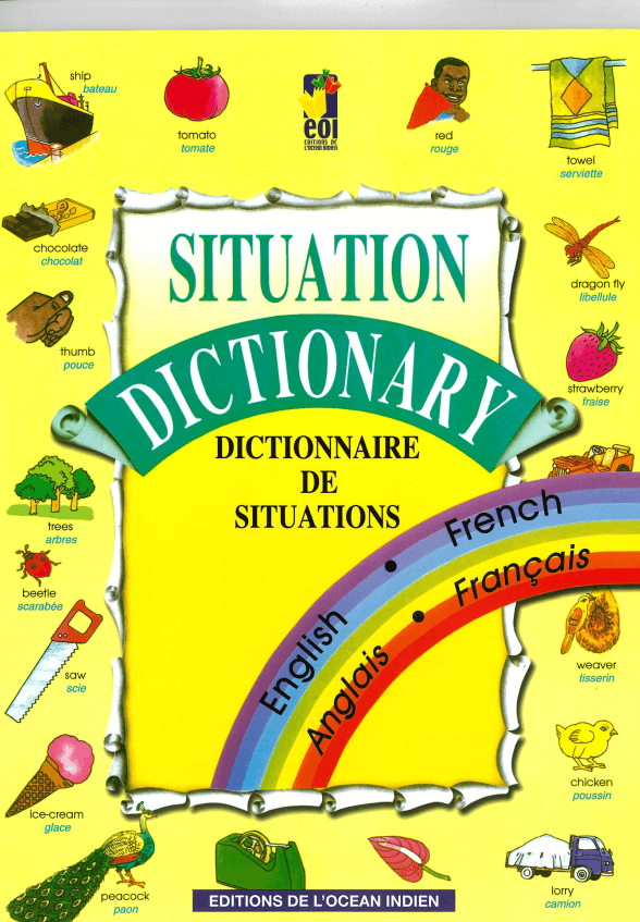 SITUATION DICTIONARY/DICTIONNAIRE DE SITUATION