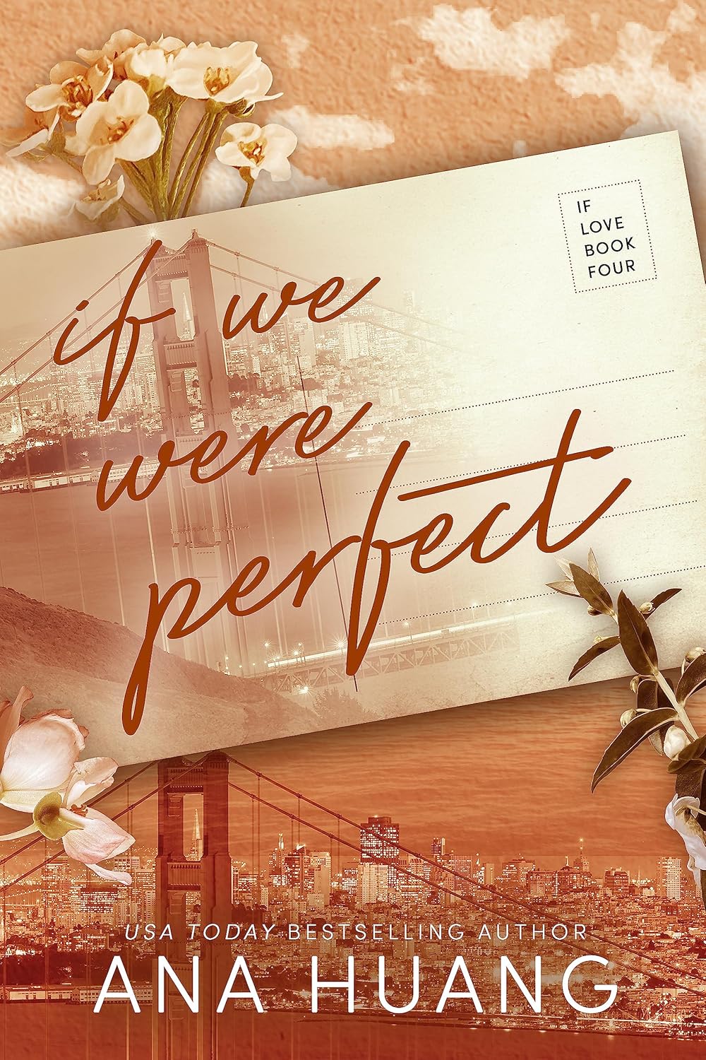 If We Were Perfect #4 - Ana Huang