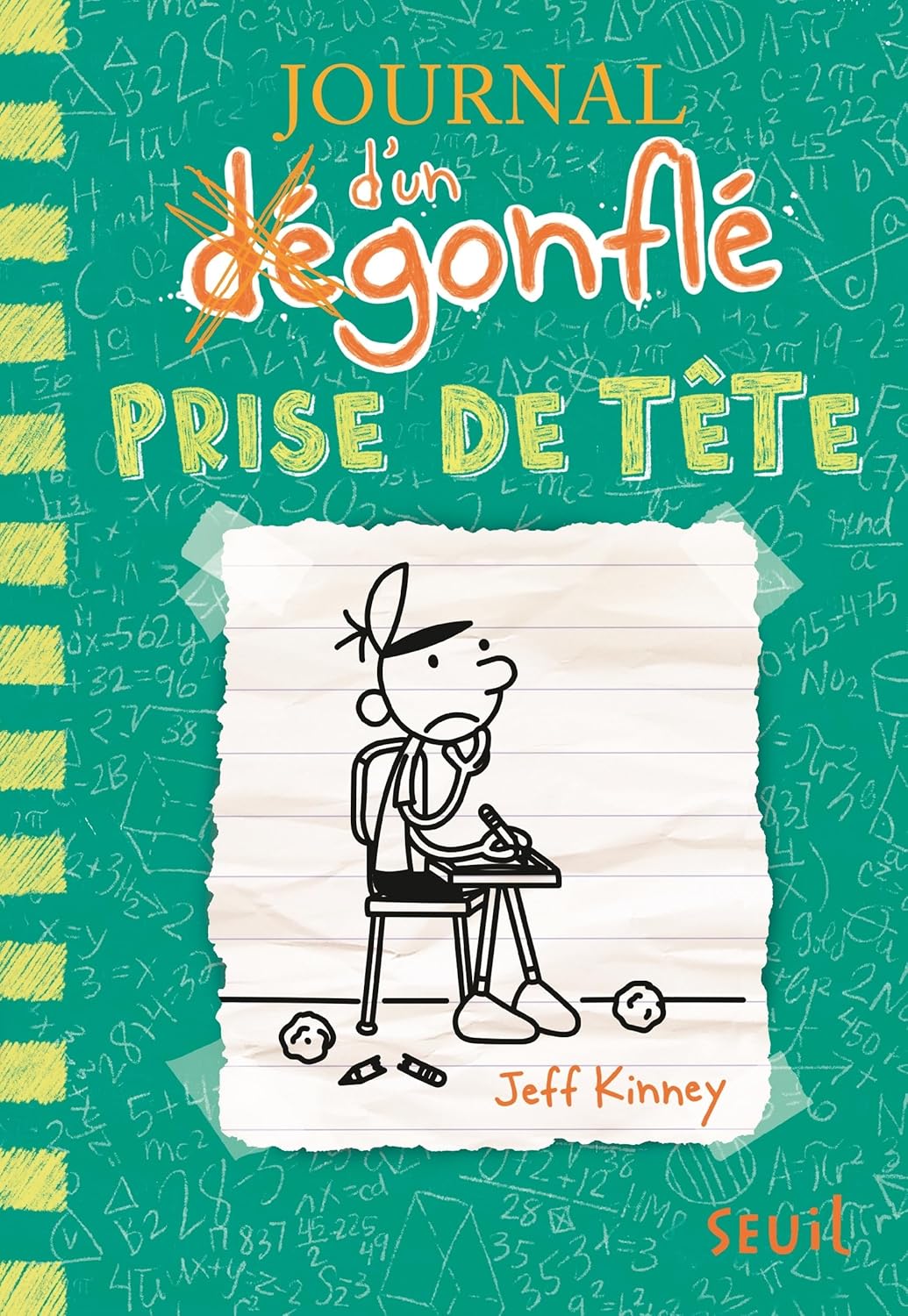 Prise De Tête - Journal D'Un Dégonflé - Tome 18
