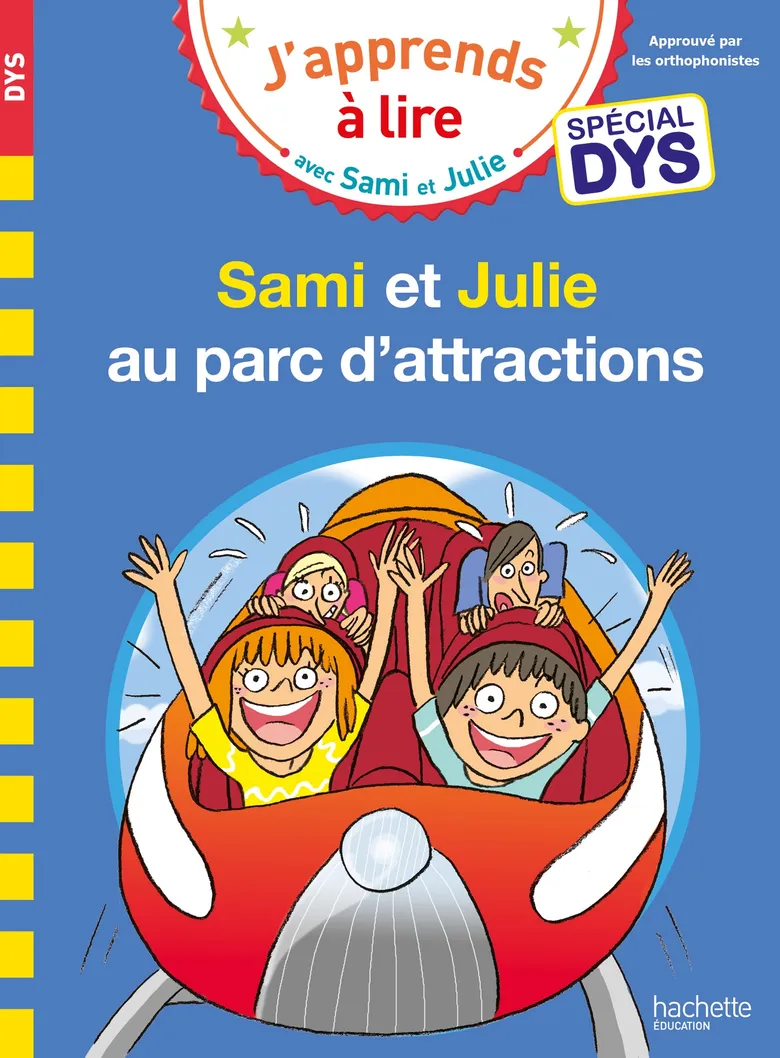 Sami Et Julie Au Parc D'Attractions - Spécial Dyslexie