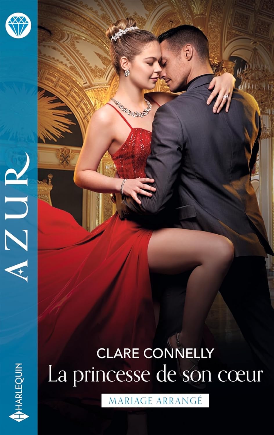 La princesse de son coeur - Harlequin Azur