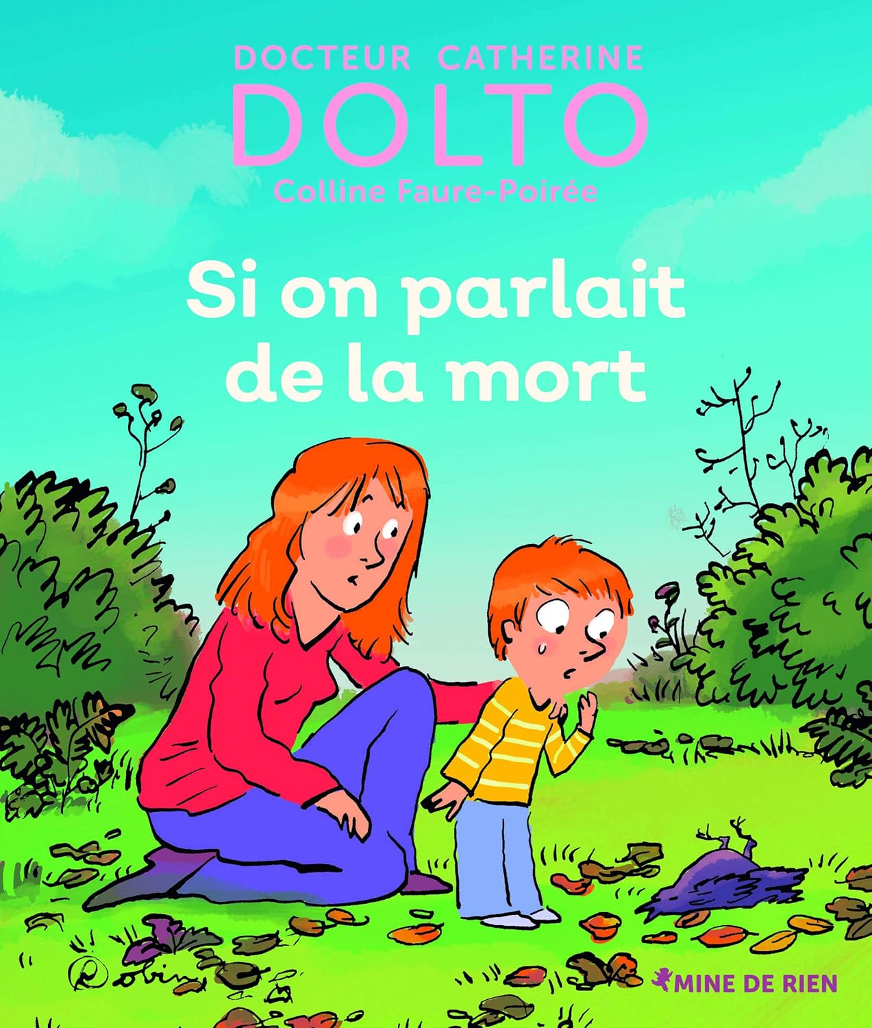 Si On Parlait De La Mort - Dr Catherine Dolto