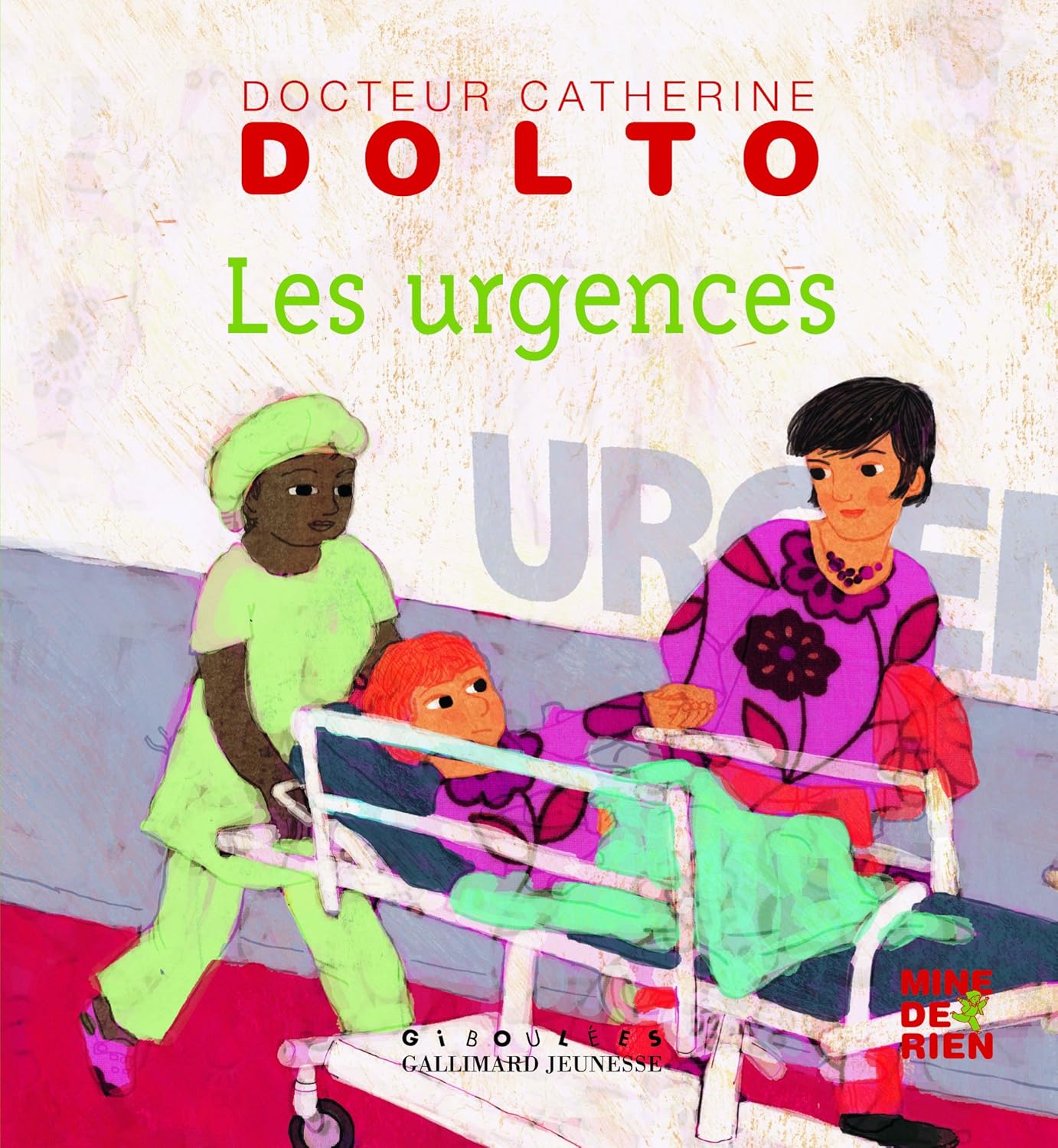 Les Urgences - Dr Catherine Dolto