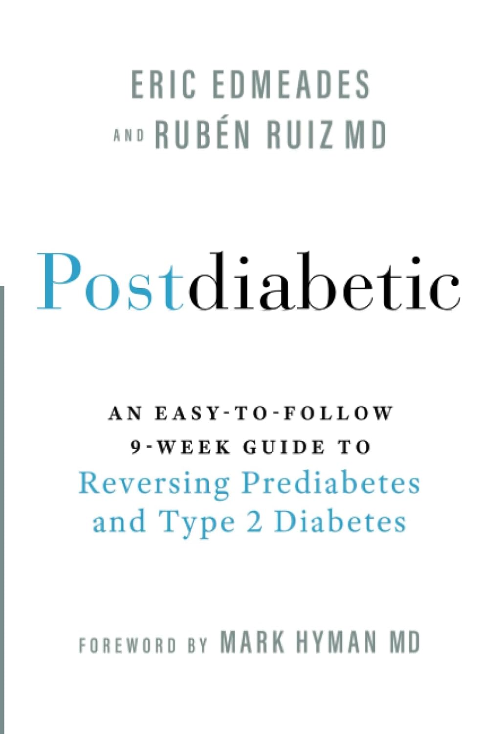Postdiabetic - Eric Edmeades