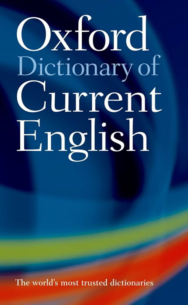 OXFORD DICTIONARY CURRENT ENGLISH