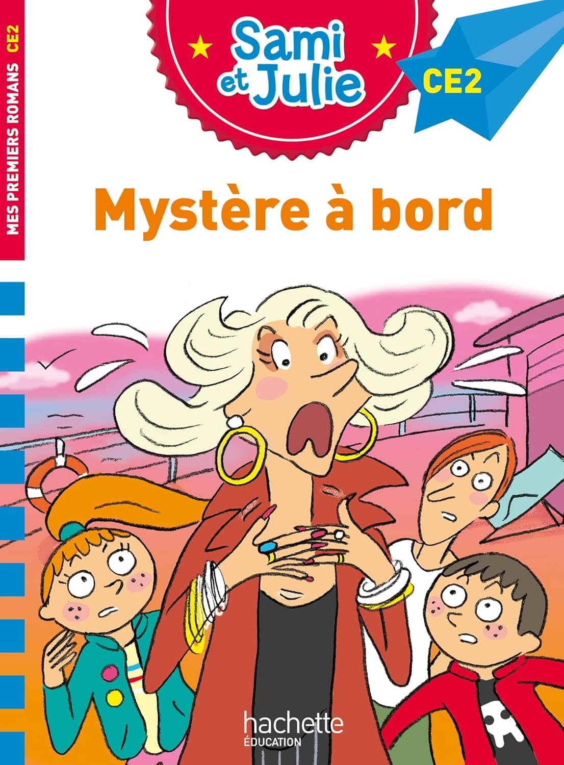 Mystère À Bord - Sami Et Julie - CE2