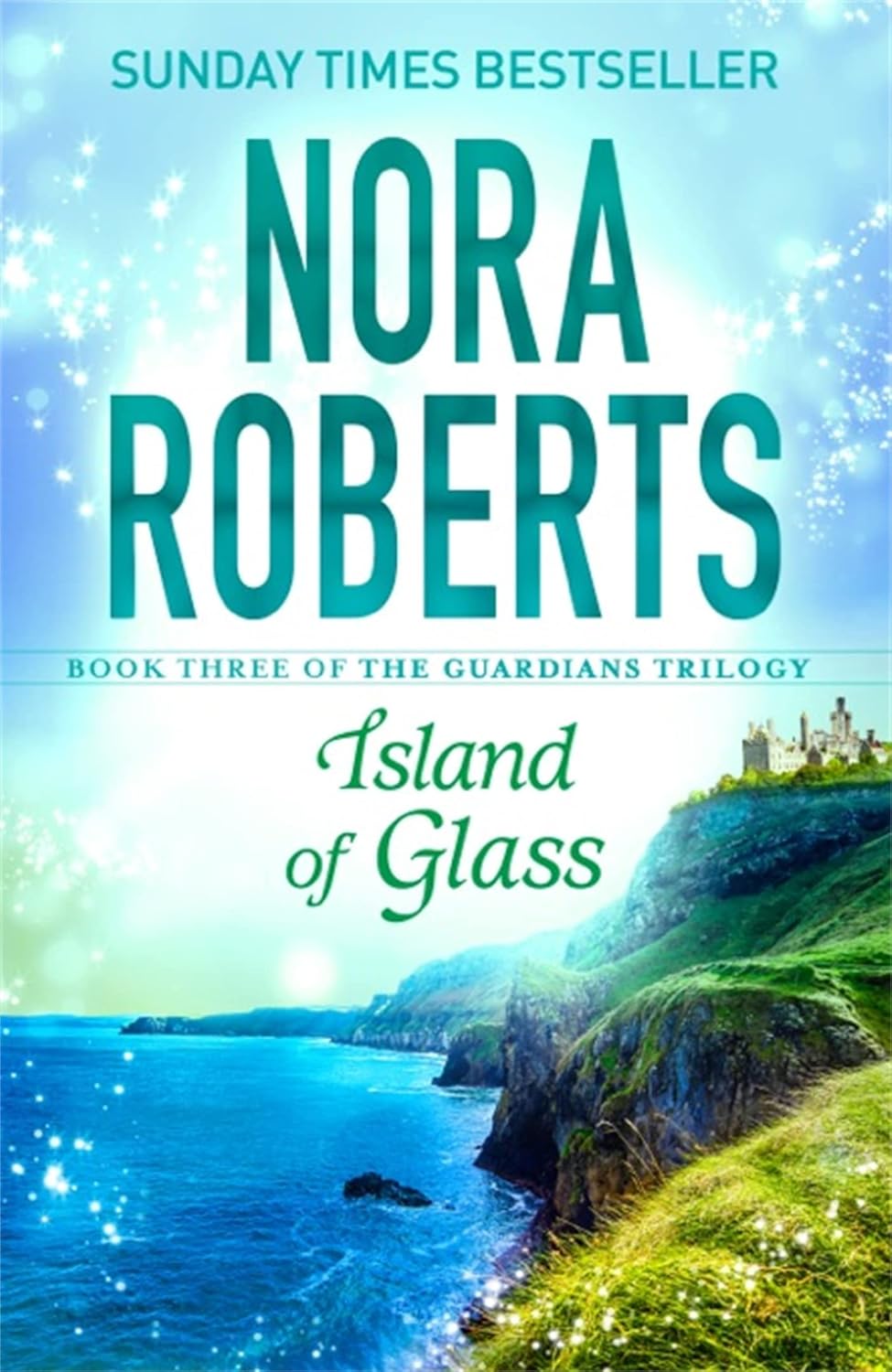 Island Of Glass - Nora Roberts