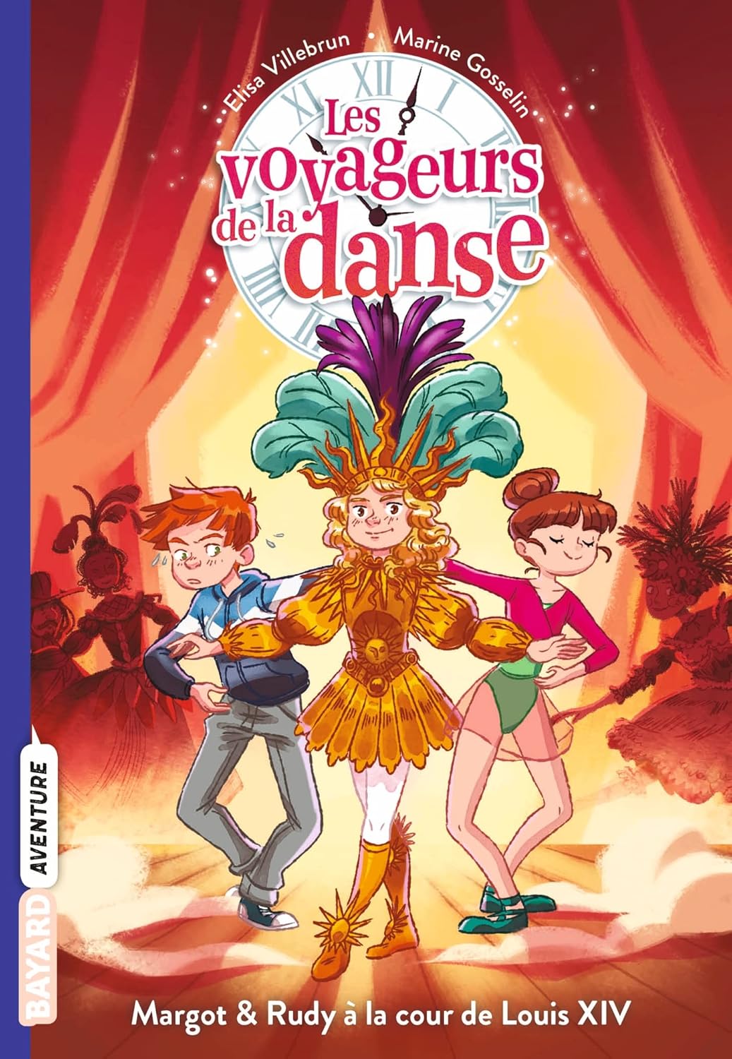 Margot & Rudy À La Cour De Louis XIV - Les Voyageurs De La Danse #2