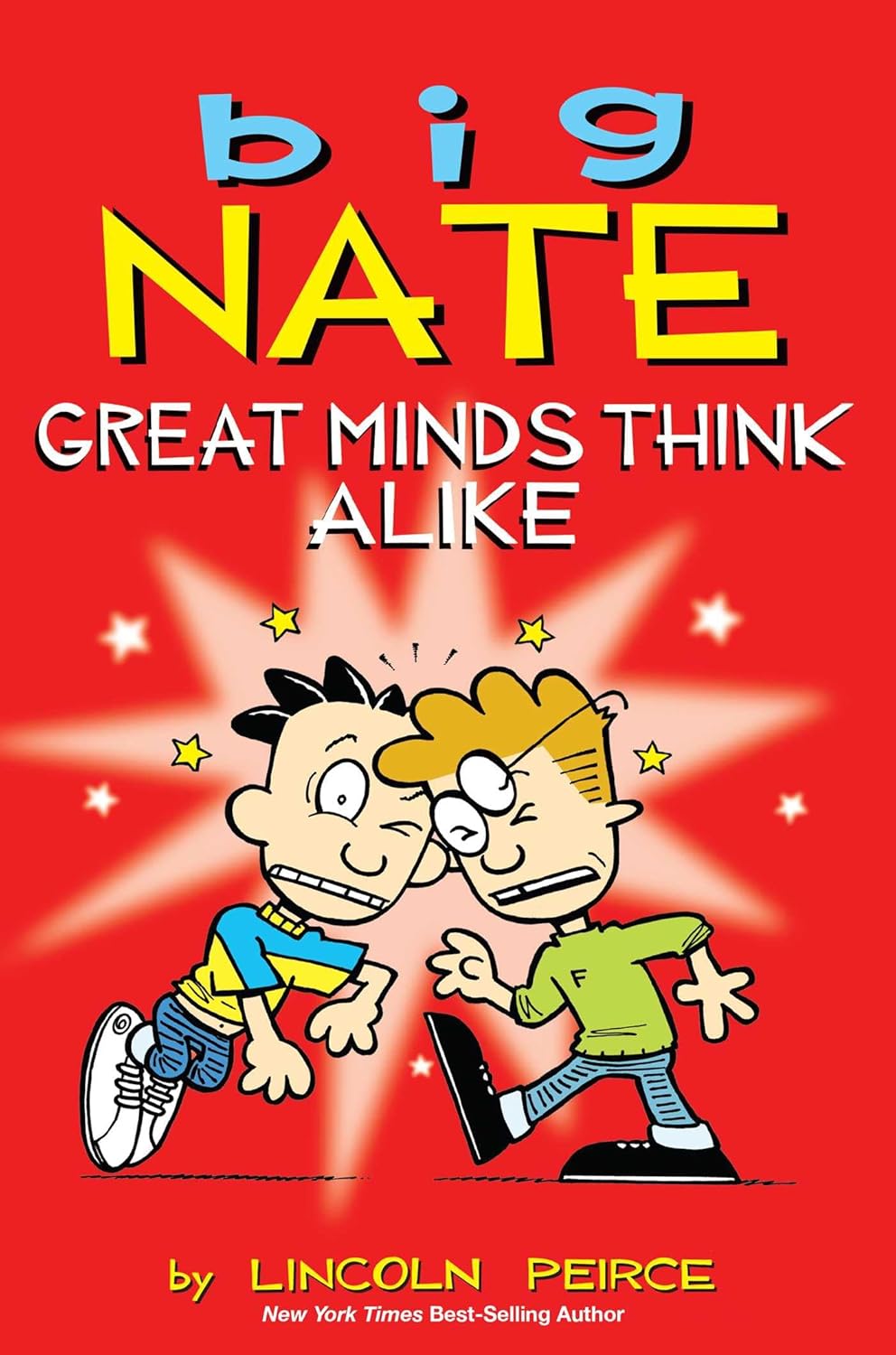 Great Minds Think Alike - Big Nate #8