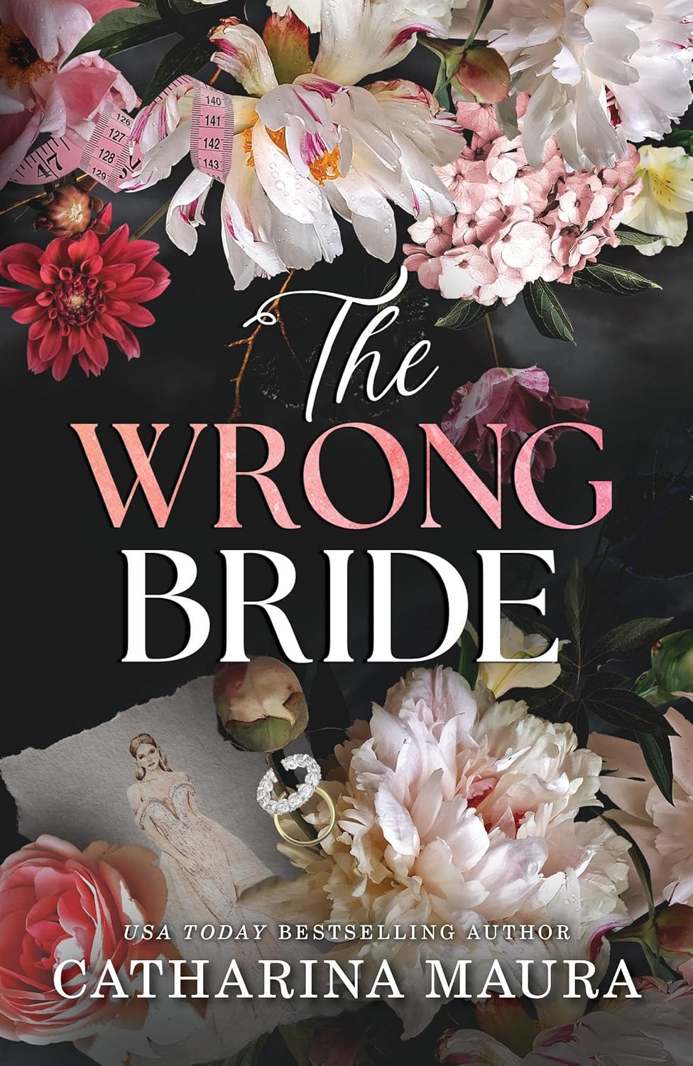The Wrong Bride -  Catharina Maura