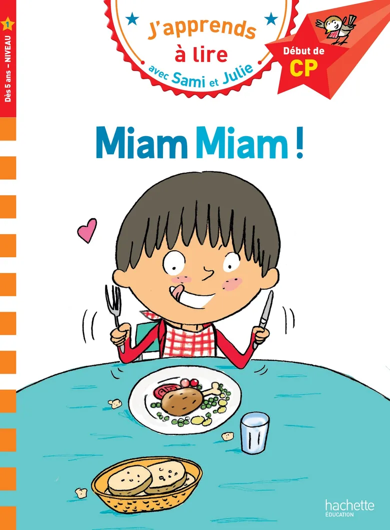 Miam Miam! - Sami Et Julie - Début De CP/Niv 1