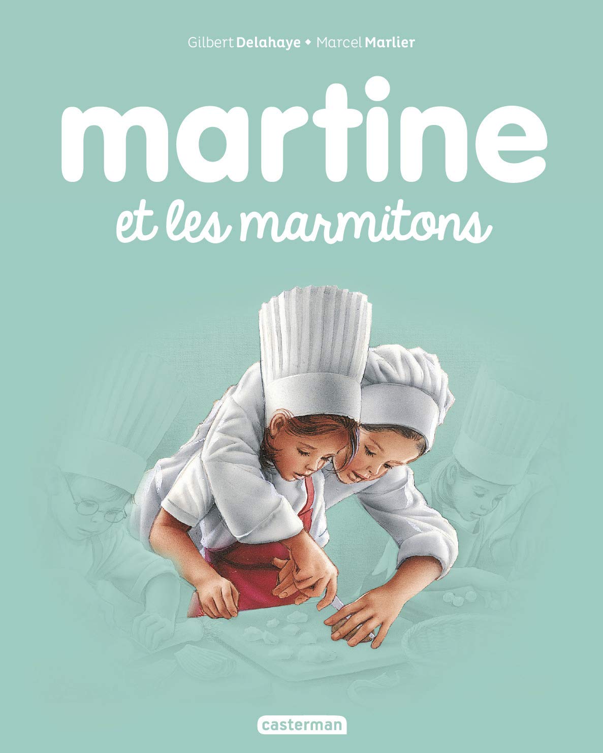 Martine et les marmitons Tome 51
