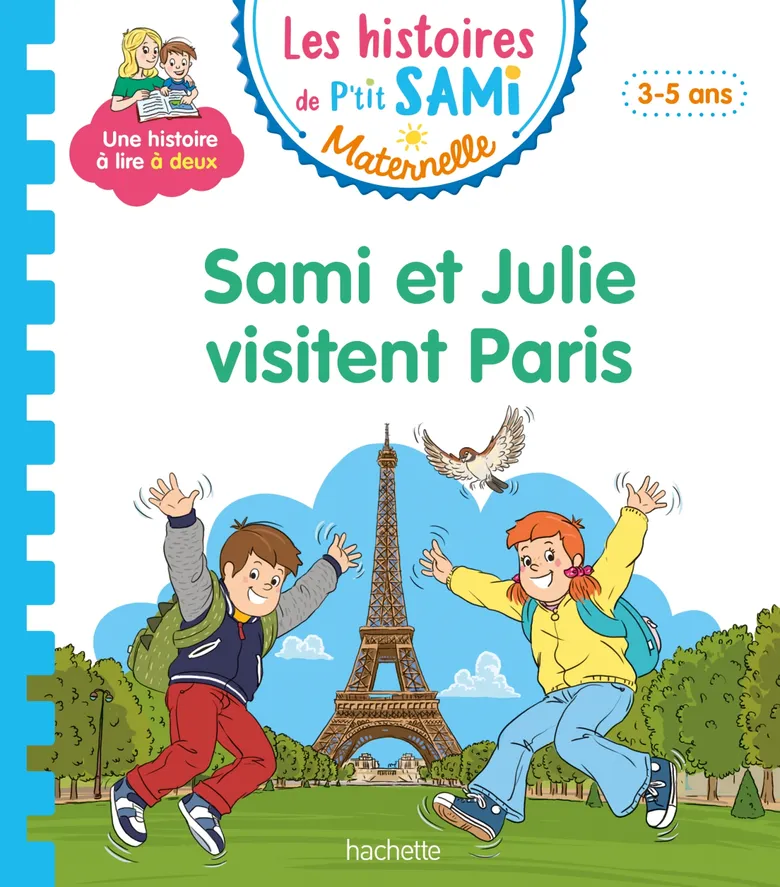 Sami Et Julie Visitent Paris - Les Histoires De P'tit Sami Maternelle