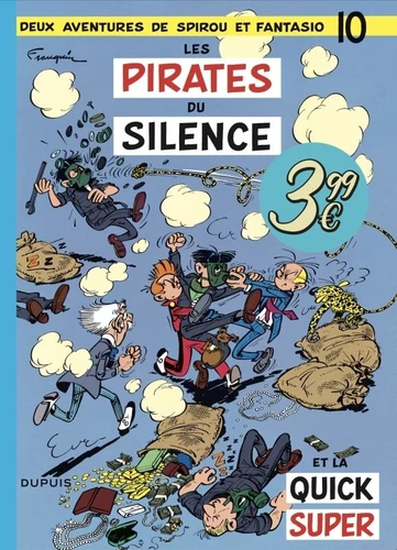 Les Pirates Du Silence - Spirou Et Fantasio - Tome 10