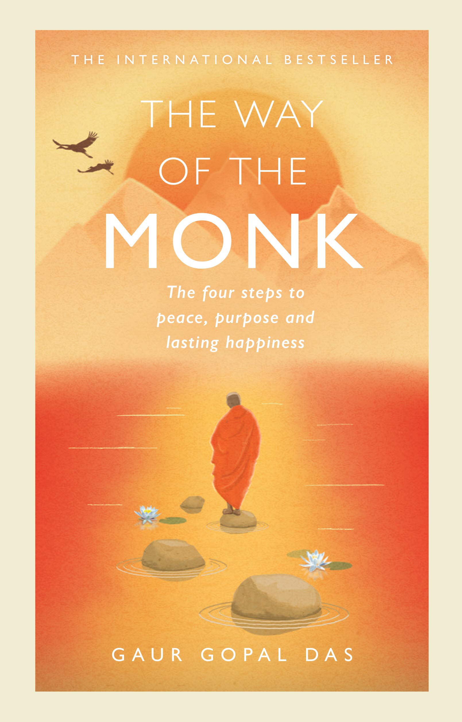 The Way Of The Monk - Gaur Gopal Das