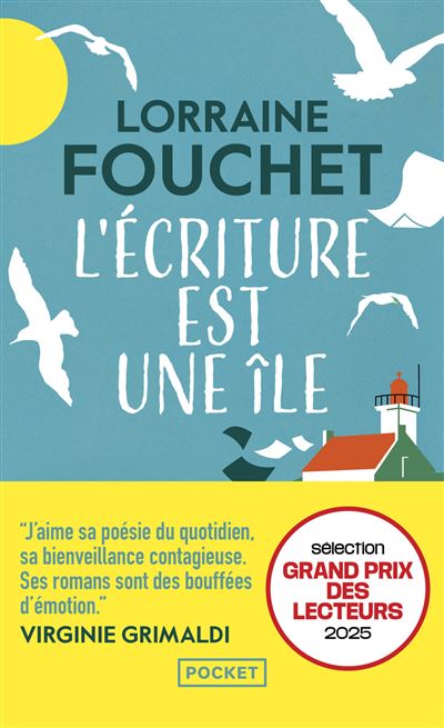 L'Écriture Est Une Île - Lorraine Fouchet
