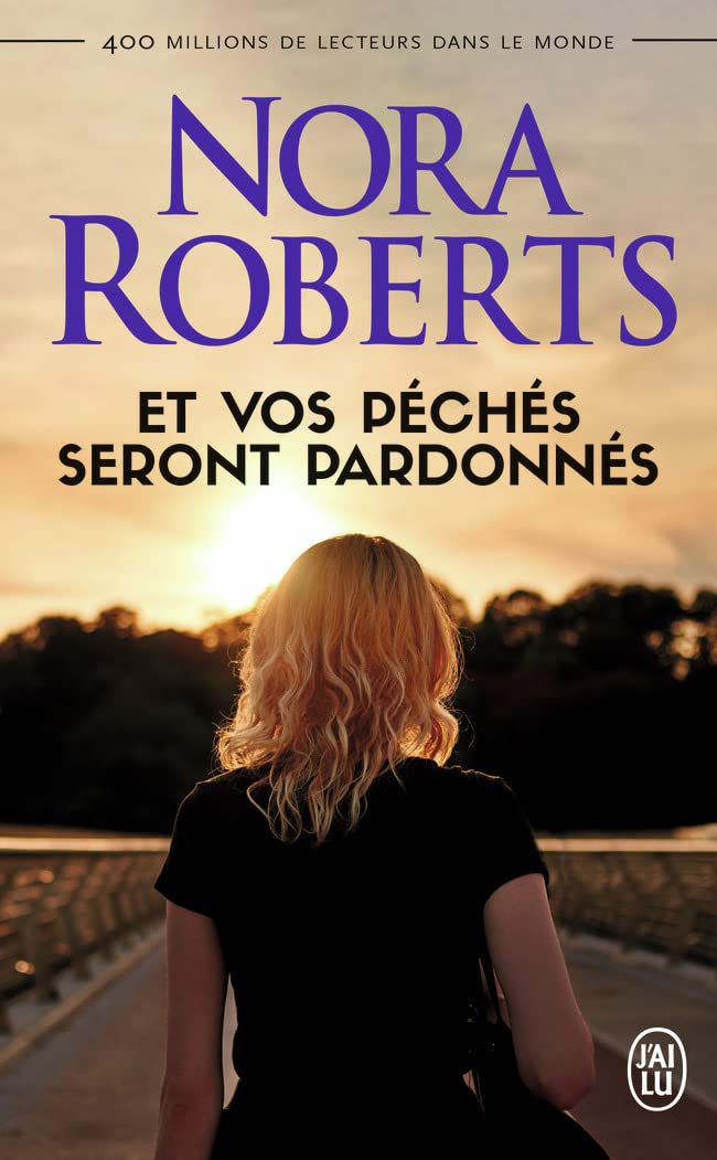 Et Vos Péchés Seront Pardonnés - Nora Roberts