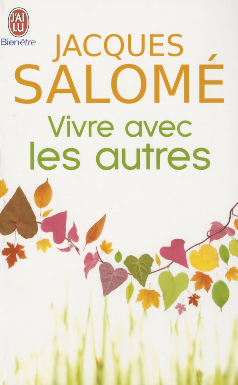 Vivre Avec Les Autres - Jacques Salomé