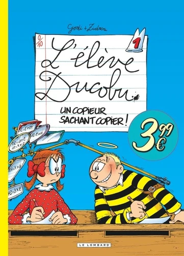 Un Copieur Sachant Copier - L'Élève Ducobu - Tome 1