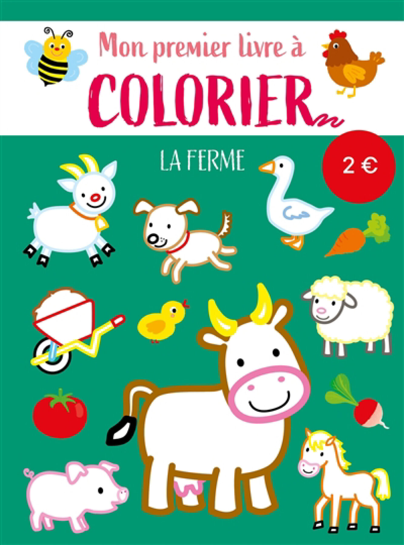 La Ferme - Mon Premier Livre À Colorier
