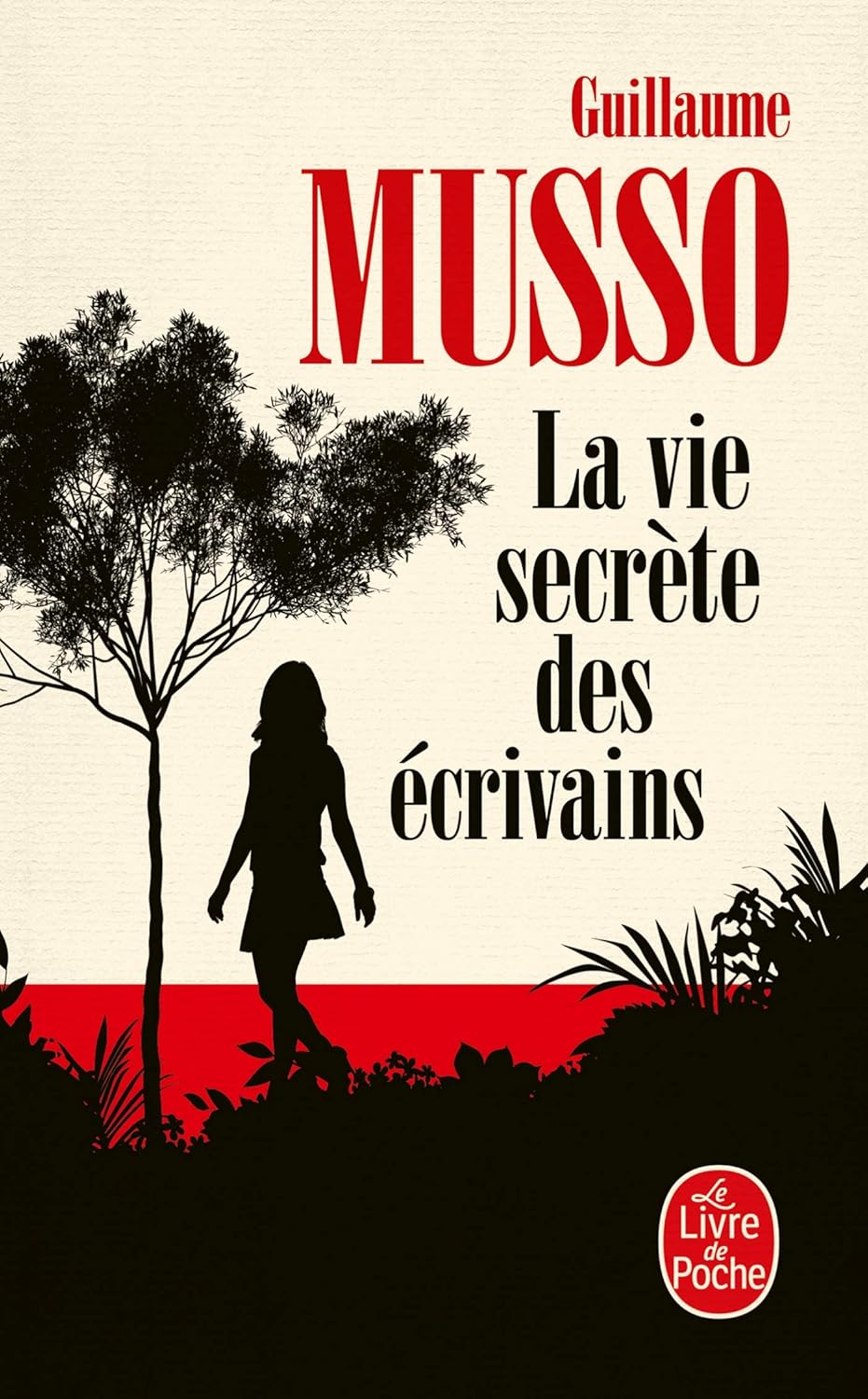 La Vie Secrète Des Écrivains - Guillaume Musso